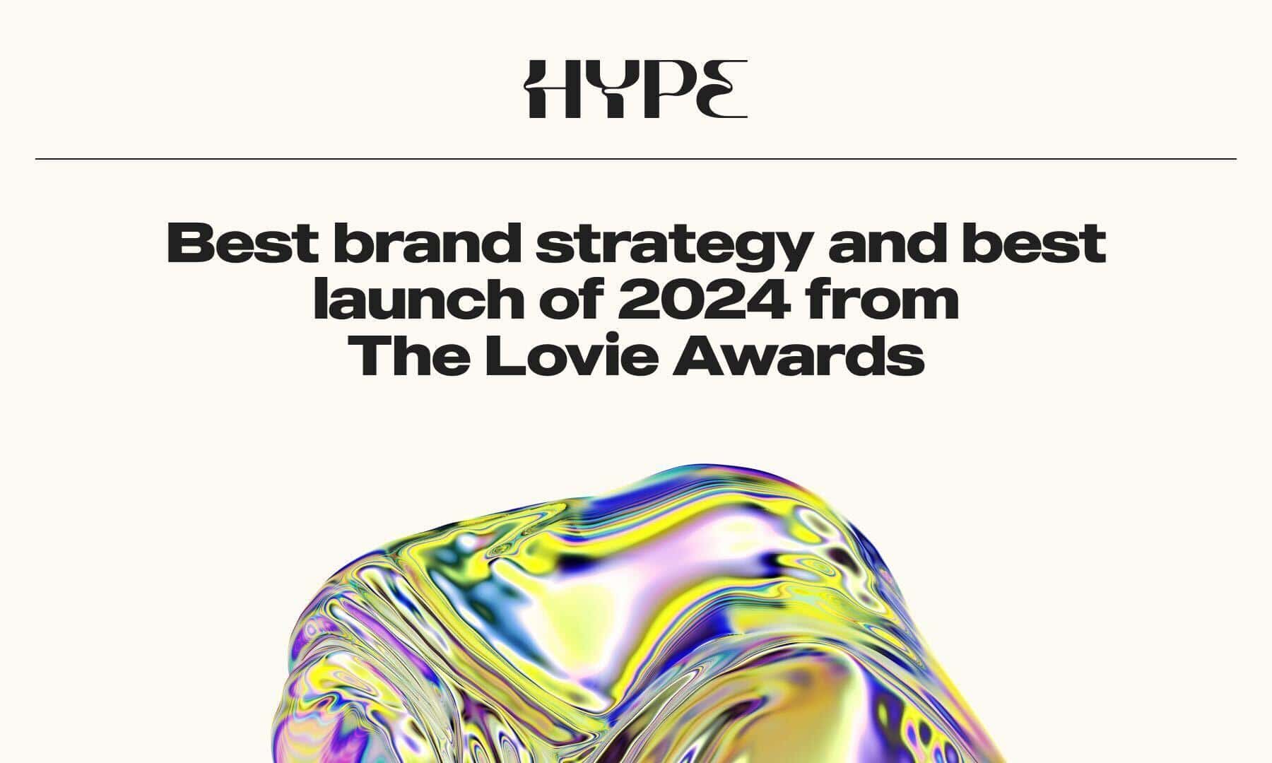 Hype在第14届年度Lovie Awards上荣获多项最佳发布和品牌整合奖